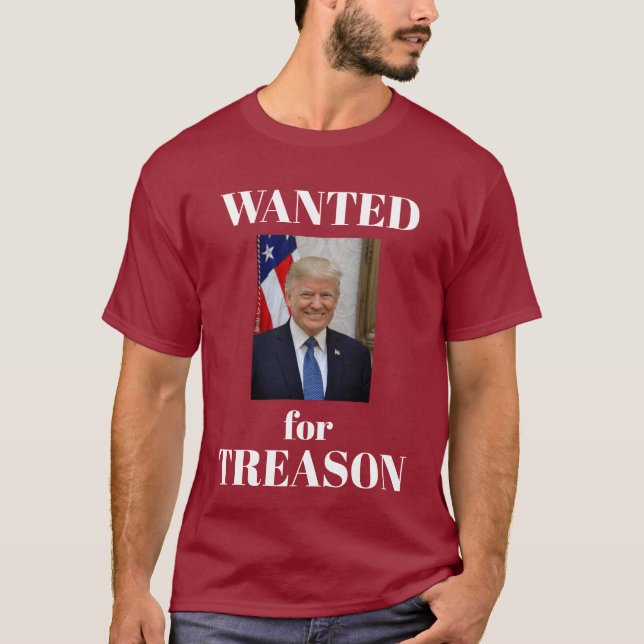 Wanted for Treason T-Shirt (Front)