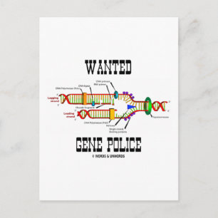 Wanted Gene Police (DNA Replication Humour) Postcard