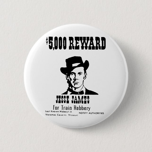 Wanted Jesse James 2 Inch Round Button (Front)