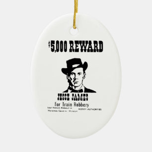 Wanted Jesse James Ceramic Ornament
