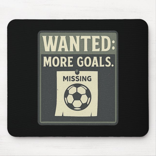 Wanted More Goals Soccer Fan Retro Poster  Mouse Pad (Front)