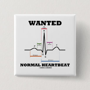 Wanted Normal Heartbeat (Electrocardiogram) 2 Inch Square Button