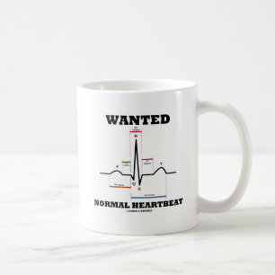 Wanted Normal Heartbeat (Electrocardiogram) Coffee Mug