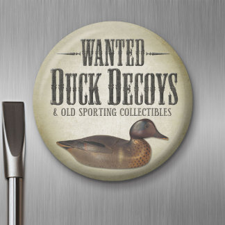 Wanted - Old Duck Decoys Magnet