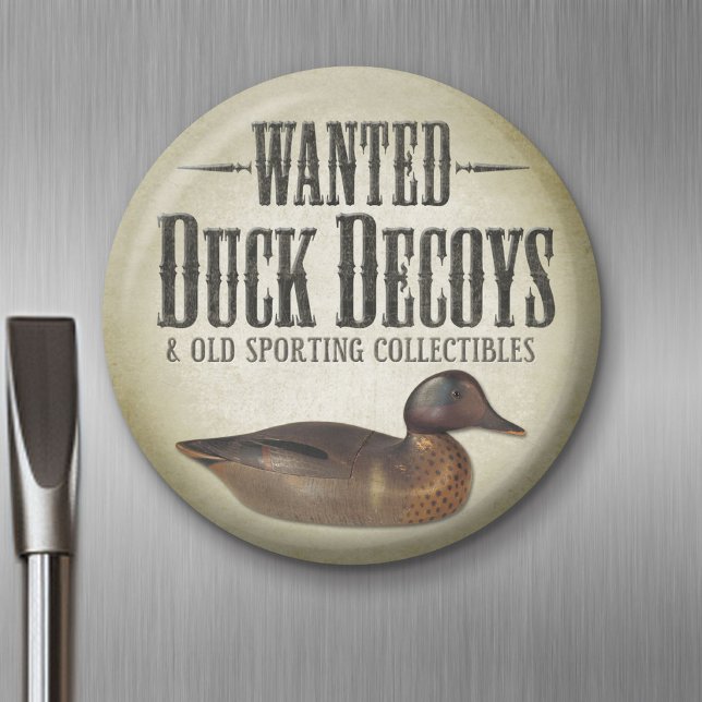 Wanted - Old Duck Decoys Magnet (Custom Magnet)