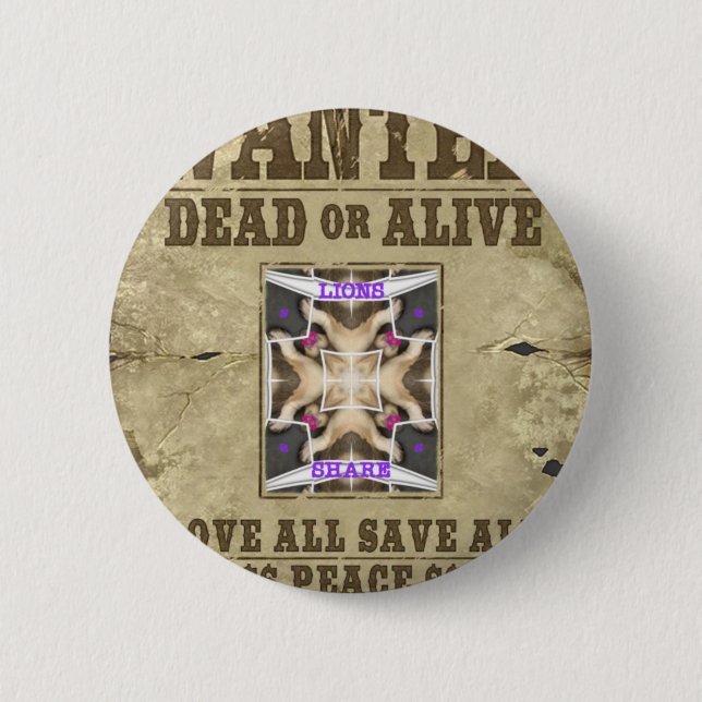 Wanted Peace 2 Inch Round Button (Front)