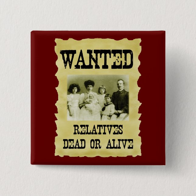 Wanted Poster 2 Inch Square Button (Front)