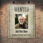 WANTED POSTER: customize this! Poster<br><div class="desc">Poster can be resized! Add photo and text. If it needs to be adjusted...  click on the EDIT THIS area to make changes.</div>