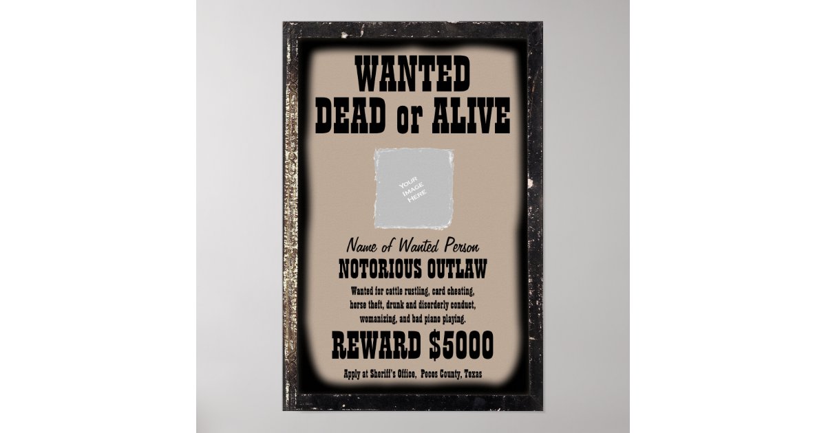 wanted-poster-make-your-own-customized-zazzle