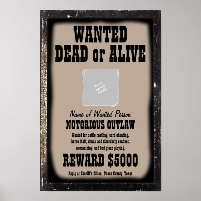 WANTED POSTER - Make Your Own Customized (Front)