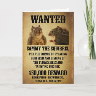 Wanted Poster with Squirrel Card