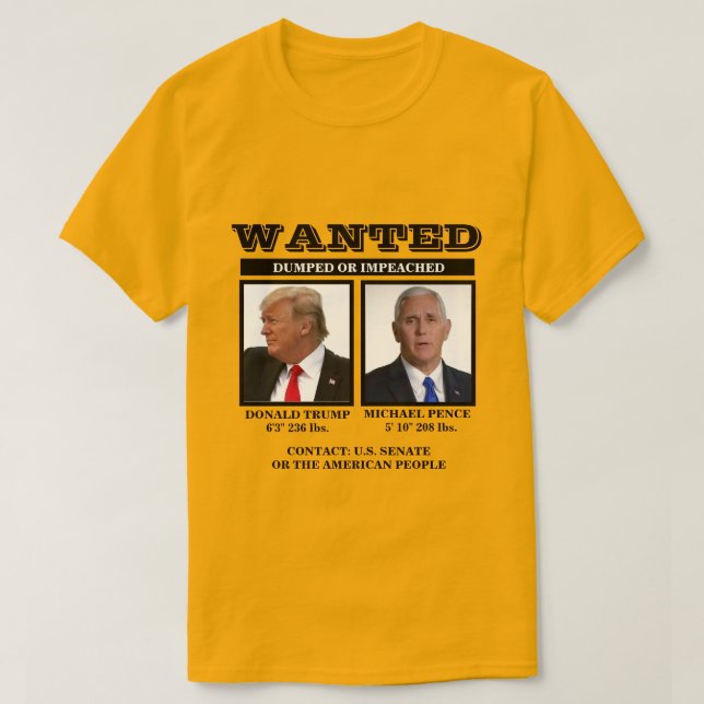 Wanted: Trump Pence T-Shirt (Design Front)