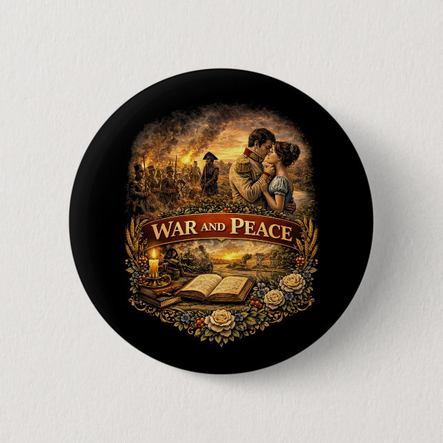 War and Peace 2 Inch Round Button (Front)