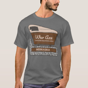 War Axe State Recreation Area Nebraska Entrance We T-Shirt