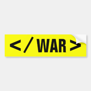 < / WAR > BUMPER STICKER