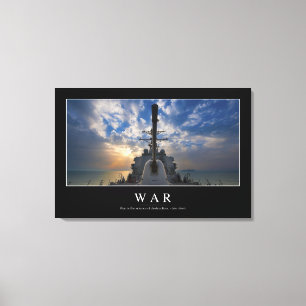 War: Inspirational Quote 2 Canvas Print