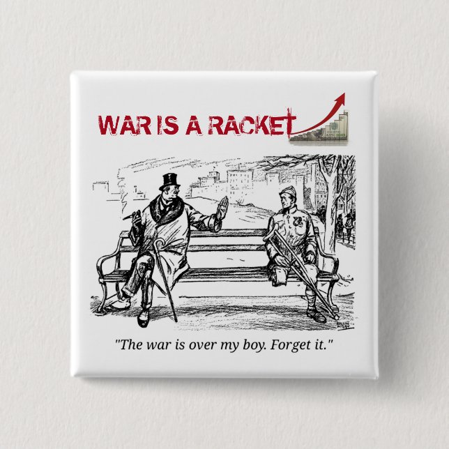 War is a racket 2 inch square button (Front)