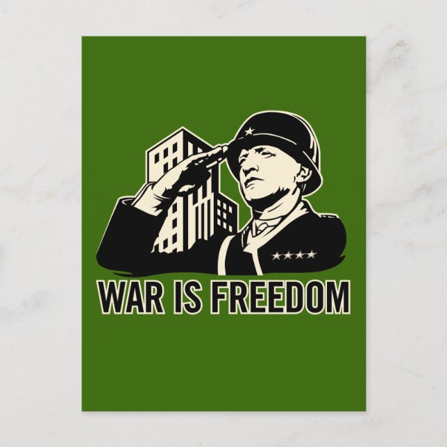 War is Freedom Postcard (Front)