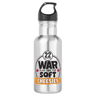War is no time for Soft Cheesies Bottle