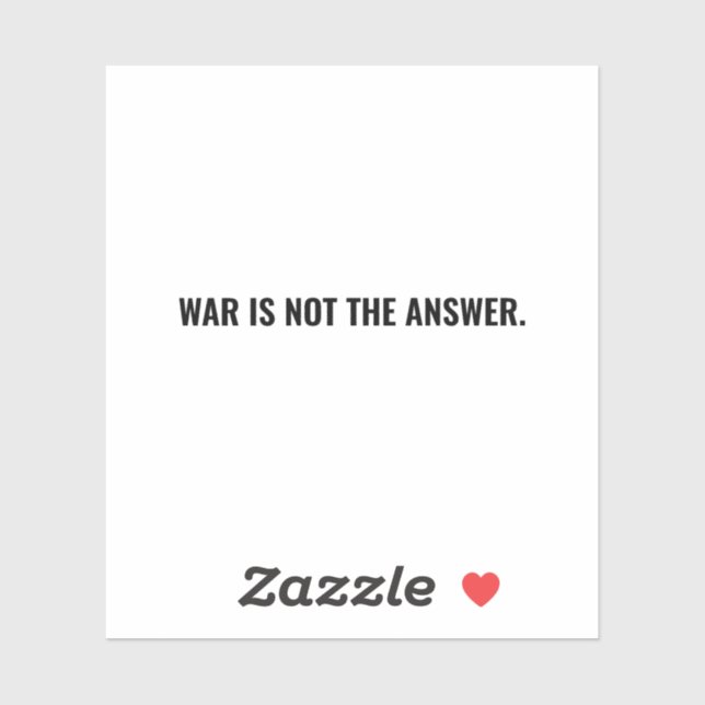 War is not the answer white and black minimalist  (Sheet)