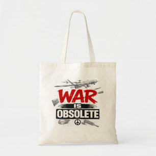 War Is Obsolete – Anti War Peace Protest Design To Tote Bag
