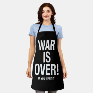 War is over apron