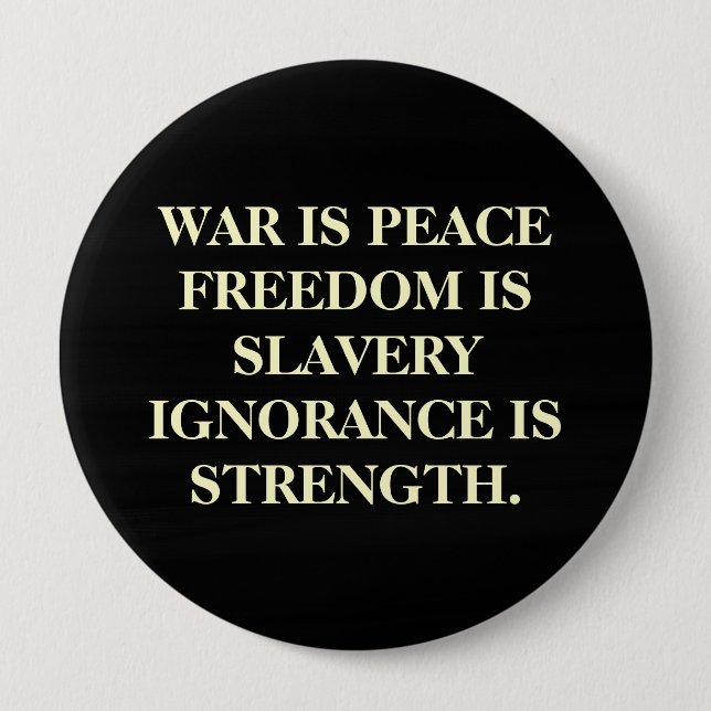 War Is Peace 4 Inch Round Button (Front)