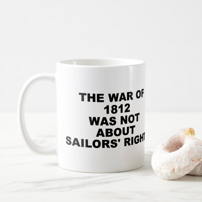 War of 1812 Mug (With Donut)