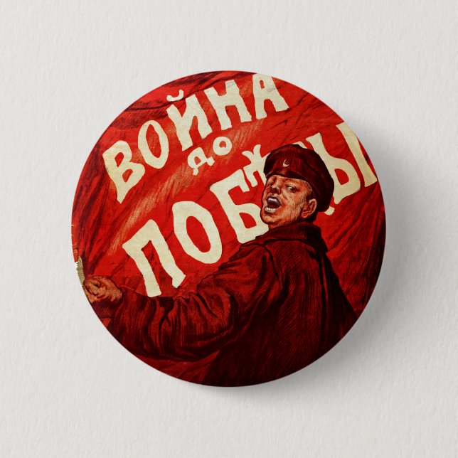 War Until Victory 2 Inch Round Button (Front)