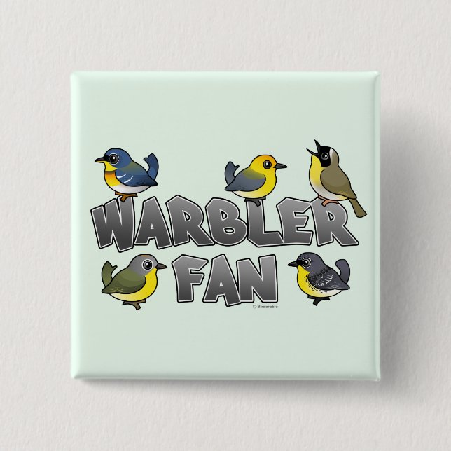 Warbler Fan 2 Inch Square Button (Front)