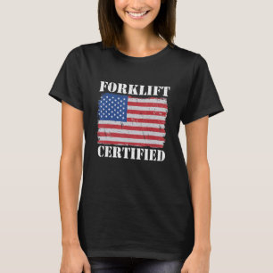 Warehouse American Flag Forklift Operator Forklift T-Shirt