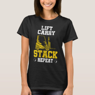 Warehouse Clerk Forklift Operator Lift Truck Forkl T-Shirt