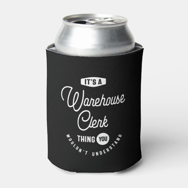 Warehouse Clerk Job Title Gift Can Cooler (Can Front)