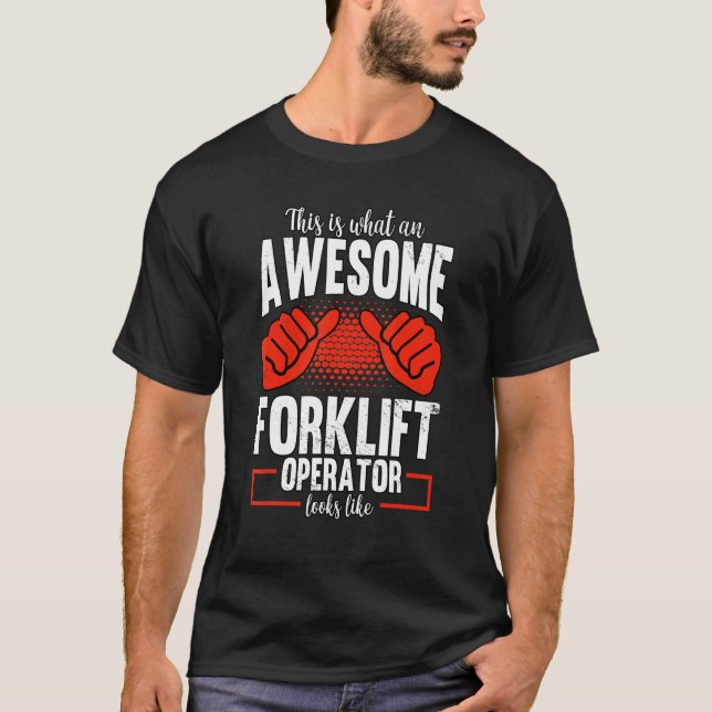 Warehouse Forklift Driver T-Shirt (Front)