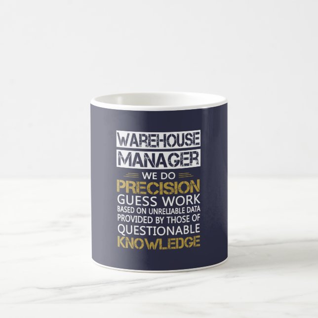 WAREHOUSE MANAGER COFFEE MUG (Center)