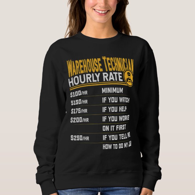 Warehouse Technician Hourly Rate   Warehouse Mecha Sweatshirt (Front)