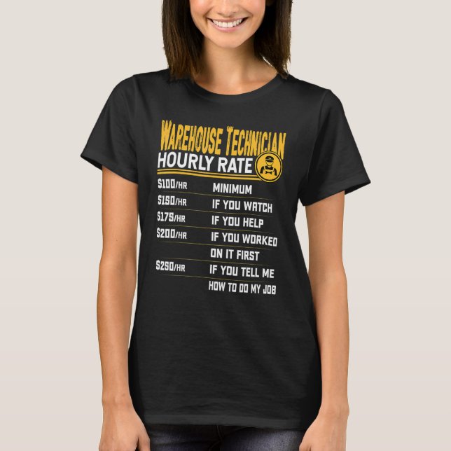 Warehouse Technician Hourly Rate   Warehouse Mecha T-Shirt (Front)