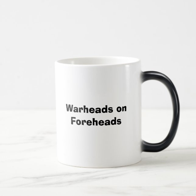 Warheads on Foreheads Magic Mug (Right)