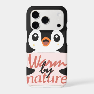 Warm by nature: Adorable Penguin with Playful Text