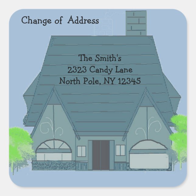Warm Cozy House Change of Address Square Sticker (Front)