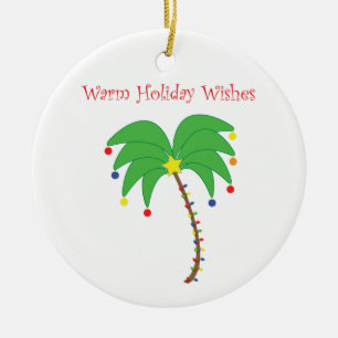"Warm Holiday Wishes" Palm Tree ornament