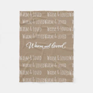 "Warm & Loved" Fleece Blanket