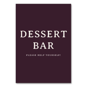 Warm Maroon Serif Dessert Bar Sign Table Number
