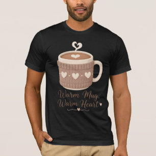 Warm Mug Warm Heart Cozy Knitted Coffee Cup T-Shirt