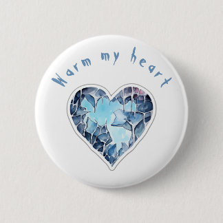 Warm my icy heart, personnalisé 2 inch round button