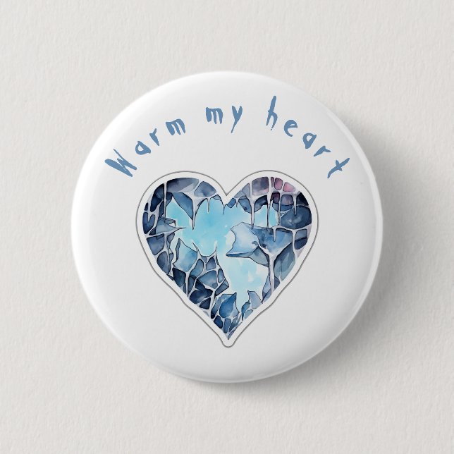 Warm my icy heart, personnalisé 2 inch round button (Front)