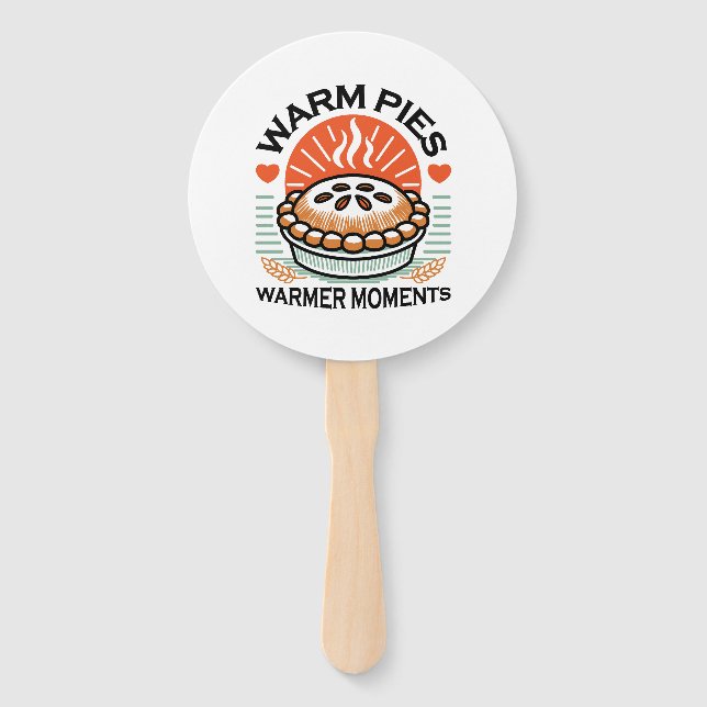 Warm Pies Warmer Moments – Cozy Autumn Design Hand Fan (Front)