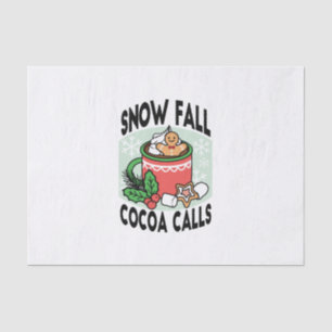 Warm Up with Snow Fall Cocoa Calls - Winter Drink Tissue Paper