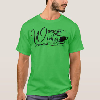 Warm Winter Wishes Quote retro T-Shirt