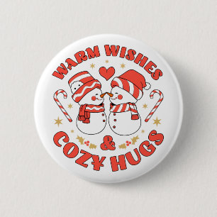 Warm Wishes & Cozy Hugs 2 Inch Round Button